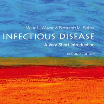 Infectious Disease: A Very Short Introduction (Very Short Introductions)