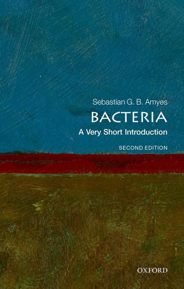 BACTERIA: A VERY SHORT INTRODUCTION