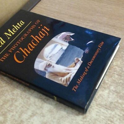 The Photographs of Chachaji: The Making of a Documentary Film
