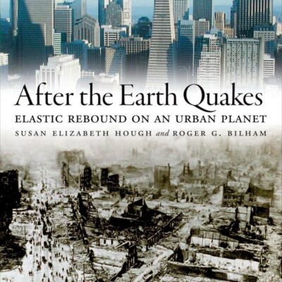After the Earth Quakes: Elastic Rebound on an Urban Planet