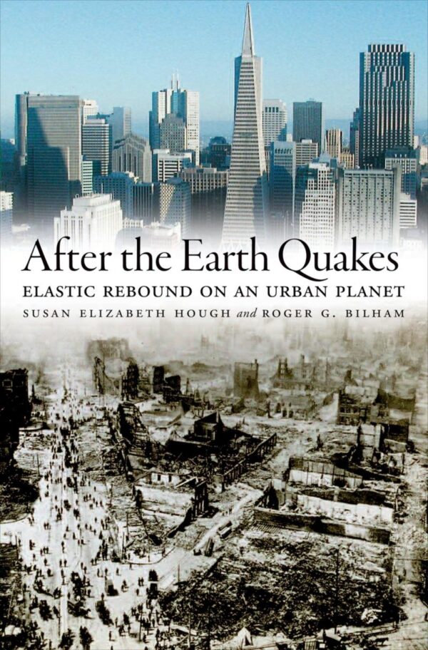 After the Earth Quakes: Elastic Rebound on an Urban Planet