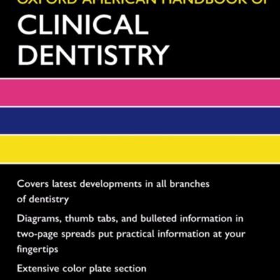 Oxford American Handbook Of Clinical Dentistry (Pb 2008)