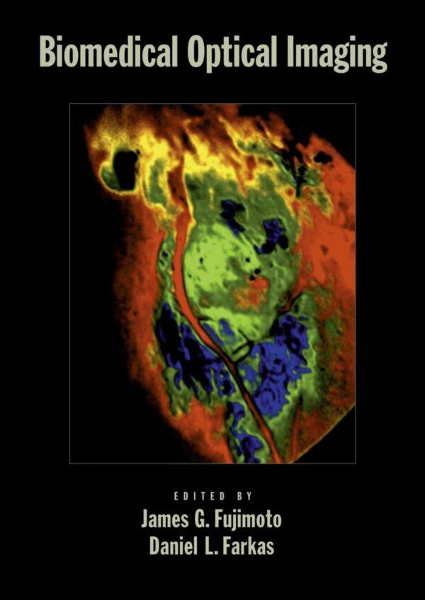 BIOMEDICAL OPTICAL IMAGING (HB)