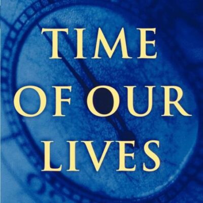 Time of Our Lives: The Science of Human Aging