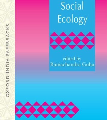 Social Ecology (Oip) (Sociology and Social Anthropolog)