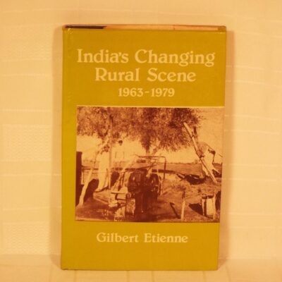 India`s Changing Rural Scene 1963-1979