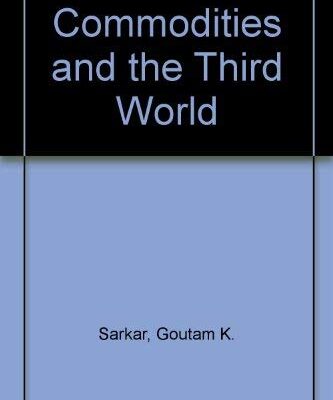 Commodities and the Third World