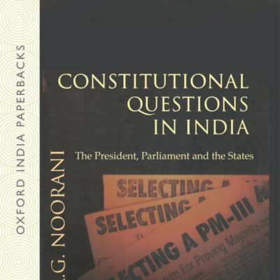 CONSTITUTIONAL QUESTIONS IN INDIA (OIP)