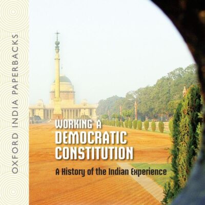 Working In A Democratic Constitution (Oip)