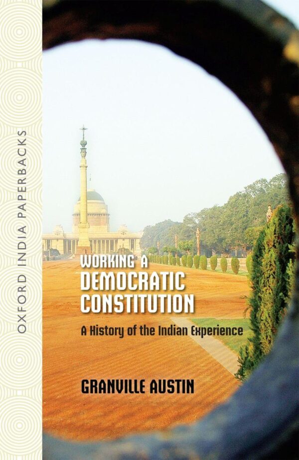 Working In A Democratic Constitution (Oip)