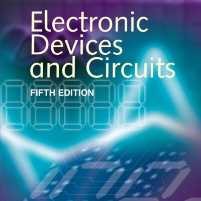 ELECTRONIC DEVICES AND CIRCUITS, 5TH EDN