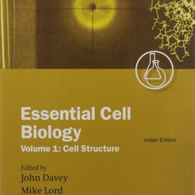 Essential Cell Biology, Volume 1