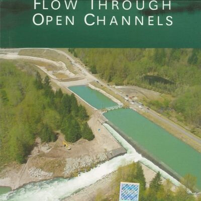 FLOW THROUGH OPEN CHANNELS