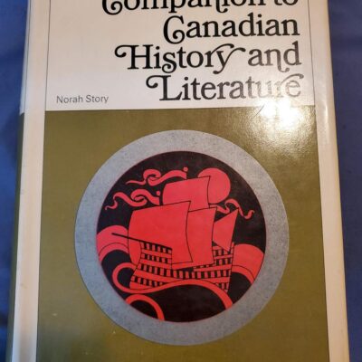 The Oxford Companion to Canadian History and Literature