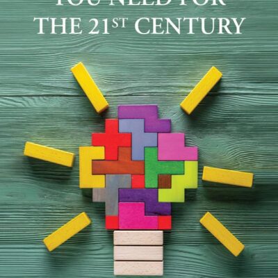 COGNITIVE SKILLS YOU NEED FOR THE 21ST CENTURY