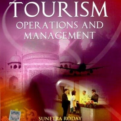 TOURISM: OPERATIONS AND MANAGEMENT