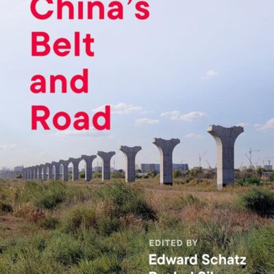 SEEING CHINA'S BELT AND ROAD