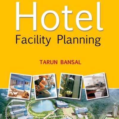 HOTEL FACILITY PLANNING