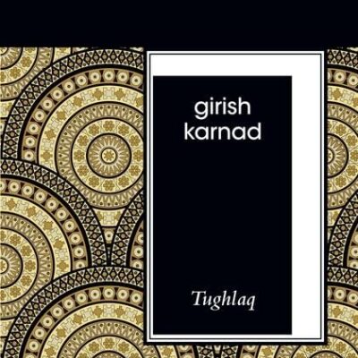 TUGHLAQ (OXFORD INDIA PERENNIALS) OIP