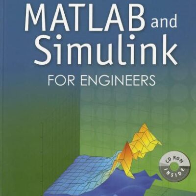 MATLAB AND SIMULINK FOR ENGINEERS