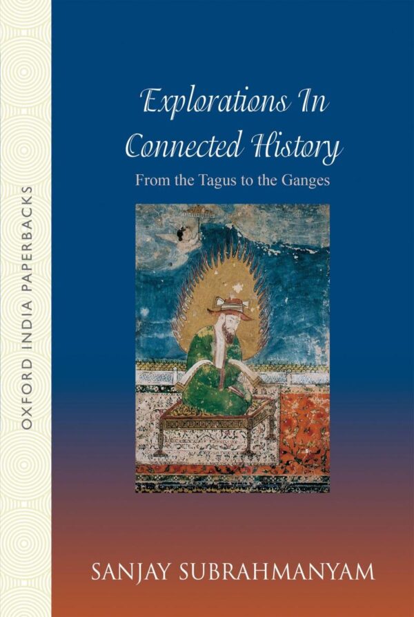FROM TAGUS TO THE GANGES (OIP): Exploration in Connected History