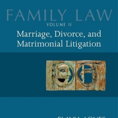 FAMILY LAW II P: Marriage, Divorce and Matrimonial Litigation