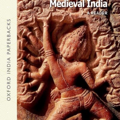 RETHINKING EARLY MEDIEVAL INDIA(OIP)