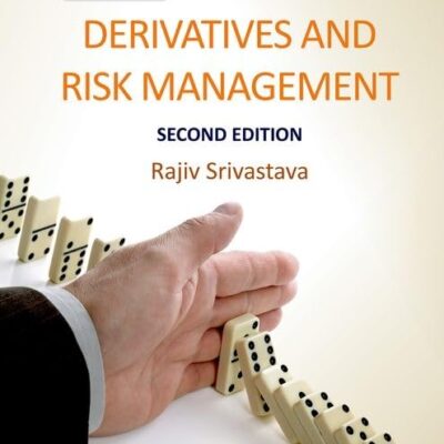 DERIVATIVES AND RISK MANAGEMENT, 2ND EDN