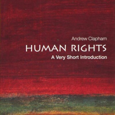HUMAN RIGHTS 2E VSI (Very Short Introductions)