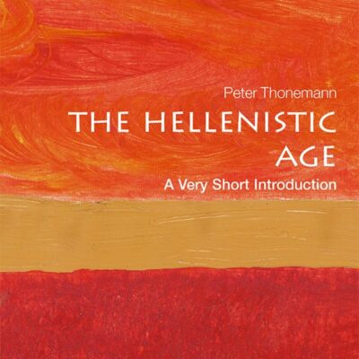 Hellenistic Age: A Very Short Introduction: Diversity in World War Two Britain