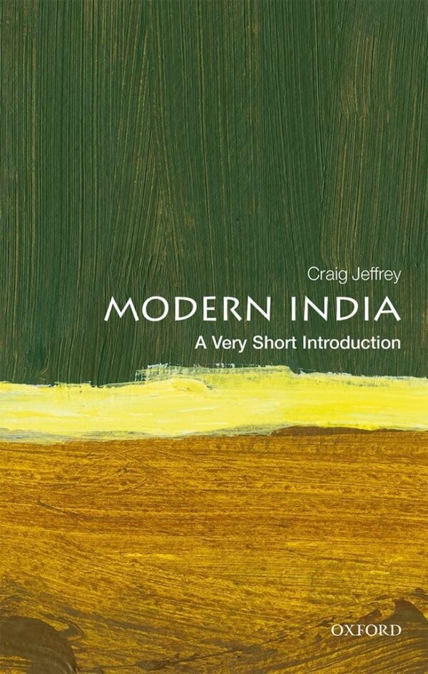 Modern India: A Very Short Introduction: The Politics of Delegation in the European Union