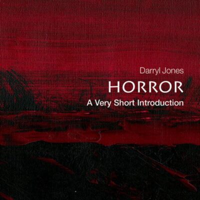 Horror: A Very Short Introduction (English, P