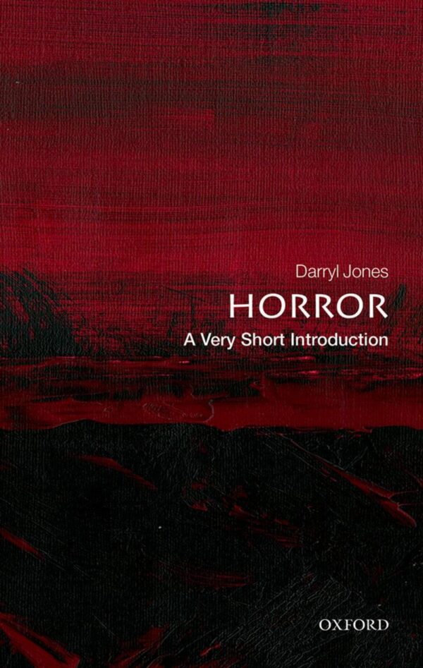 Horror: A Very Short Introduction (English, P