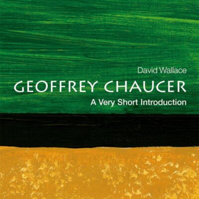 Geoffrey Chaucer: A Very Short Introduction: A New Framework for Criminal Policy