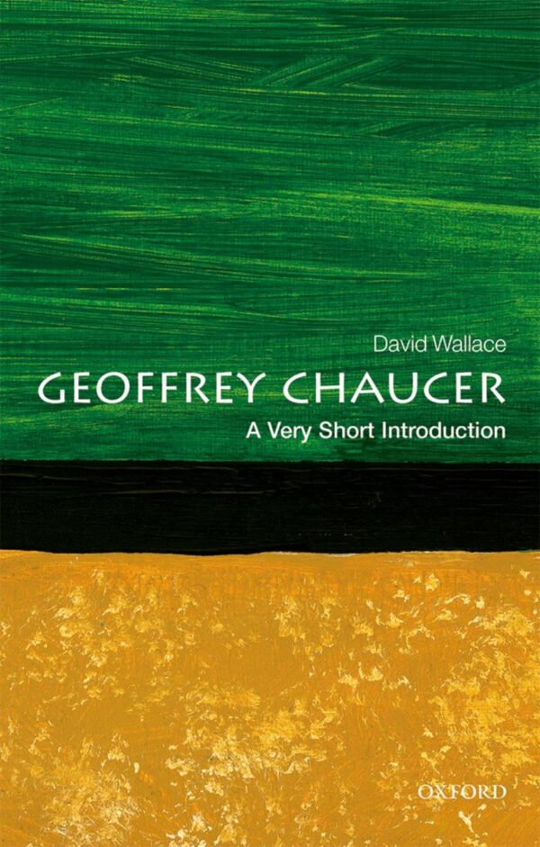 Geoffrey Chaucer: A Very Short Introduction: A New Framework for Criminal Policy
