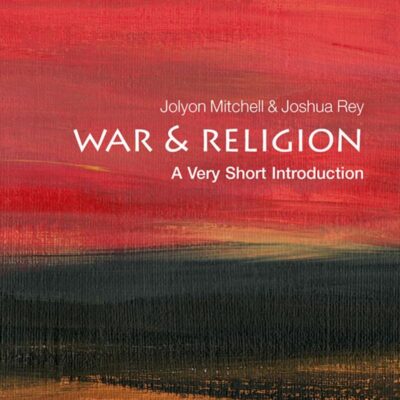 WAR AND RELIGION VSI VSI