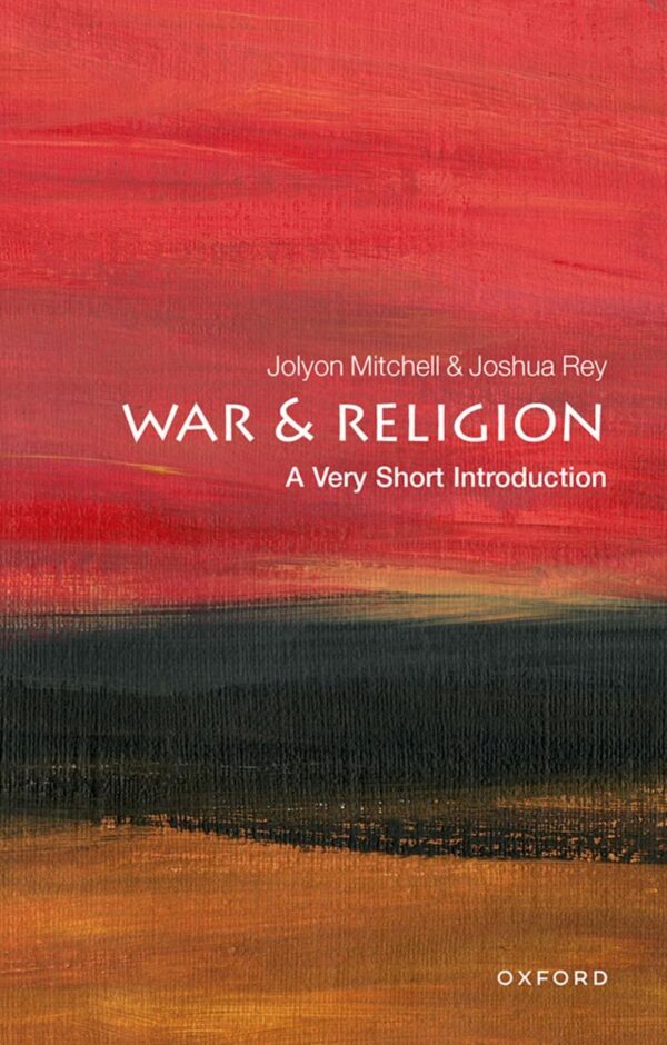 WAR AND RELIGION VSI VSI