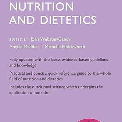 Oxford Handbook of Nutrition and Dietetics 3e