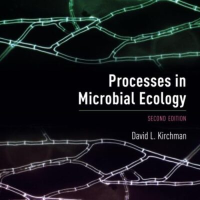 PROCESSES IN MICROBIAL ECOLOGY 2E P