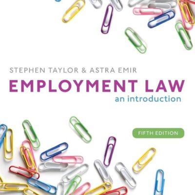 EMPLOYMENT LAW 5E XE: An Introduction