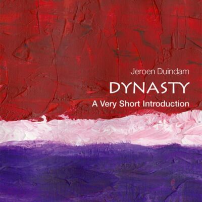 Dynasty: A Very Short Introduction: Science, Religion, and Culture in the Galileo Affair