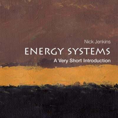 Energy Systems: A Very Short Introduction: Law and Practice