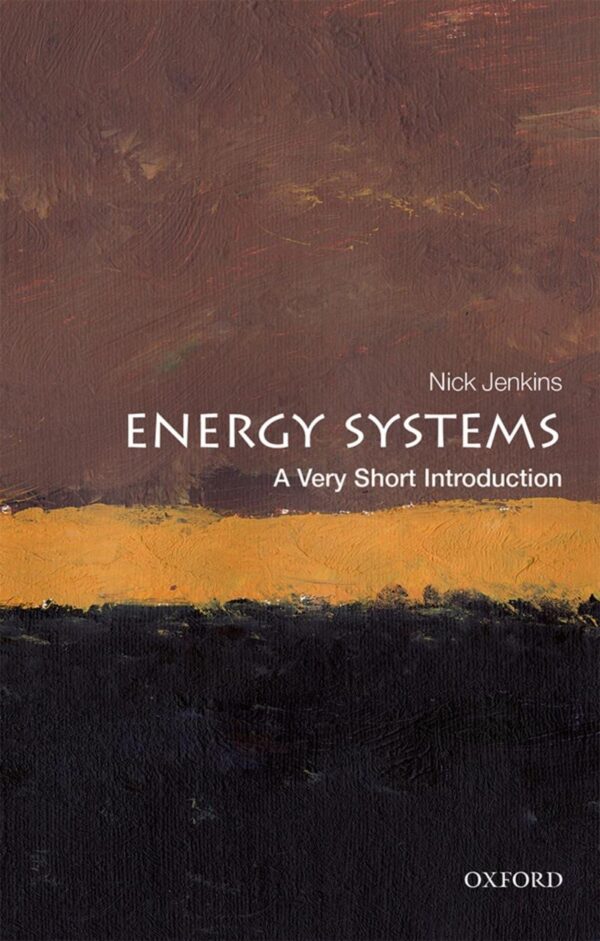 Energy Systems: A Very Short Introduction: Law and Practice