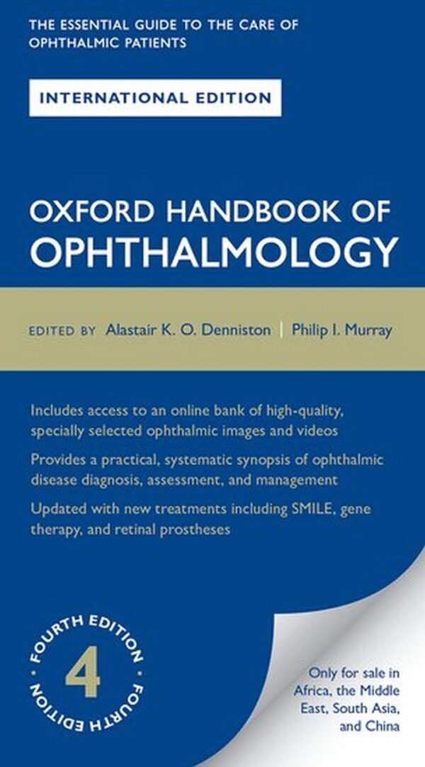 OXFORD HANDBOOK OF OPHTHALMOLOGY 4E XE P