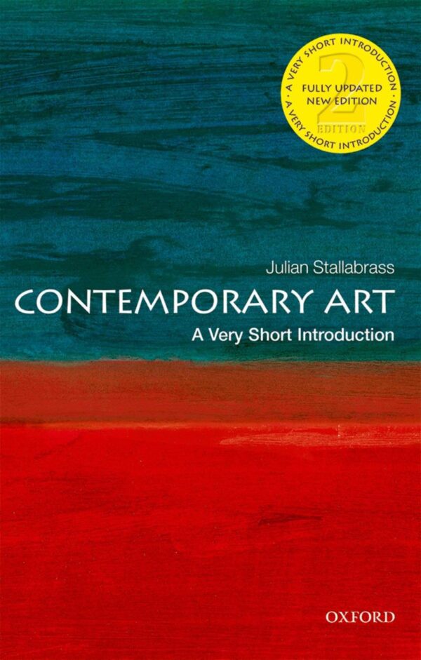 Contemporary Art: A Very Short Introduction: What Everyone Needs to Know (R)