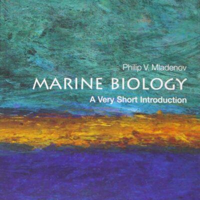 Marine Biology: A Very Short Introduction