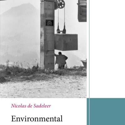 ENVIRONMENTAL PRINCIPLES 2E: From Political Slogans to Legal Rules