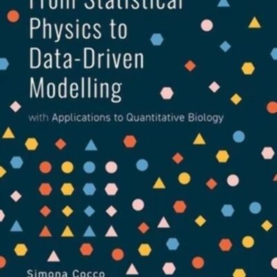 FROM STATISTICAL PHYSICS TO DATA-DRIVEN MODELLING