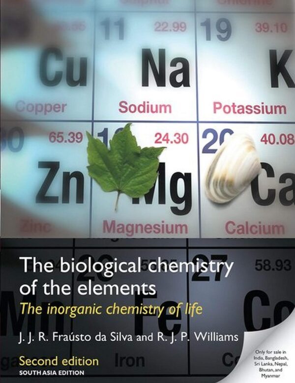 The Biological Chemistry Of The Elements 2E Epzi P