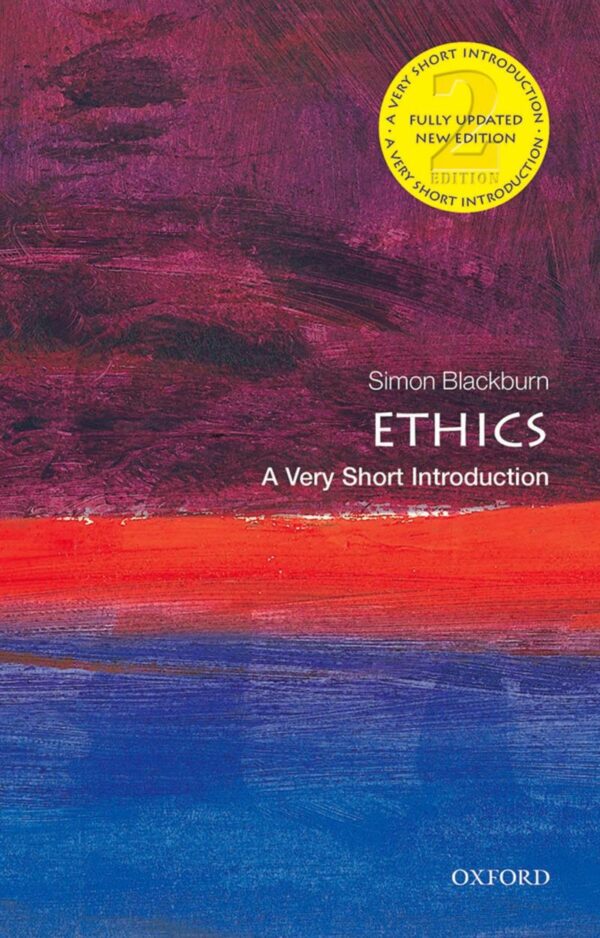 ETHICS 2E VSI: A Very Short Introduction